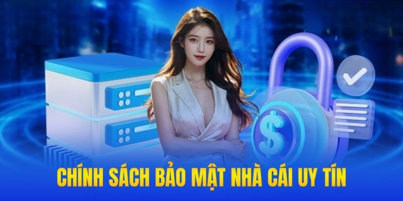 Chính sách bảo mật cam kết an toàn cho thông tin của người chơi
